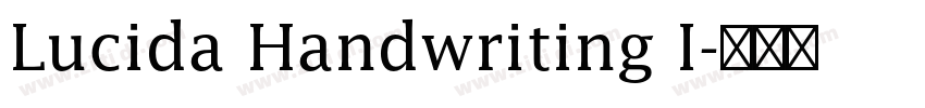 Lucida Handwriting I字体转换
